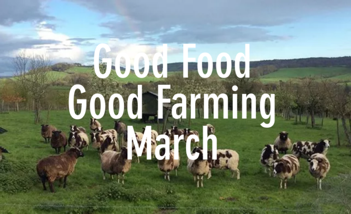 Want better food for all? The Good Food Good Farming march is for you.