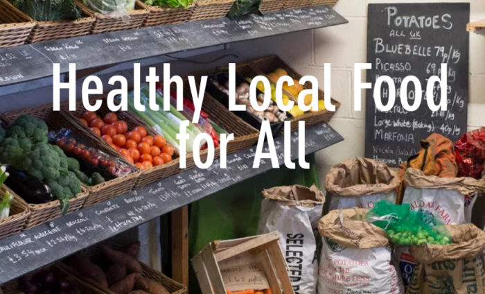 Calling for healthy local food for all