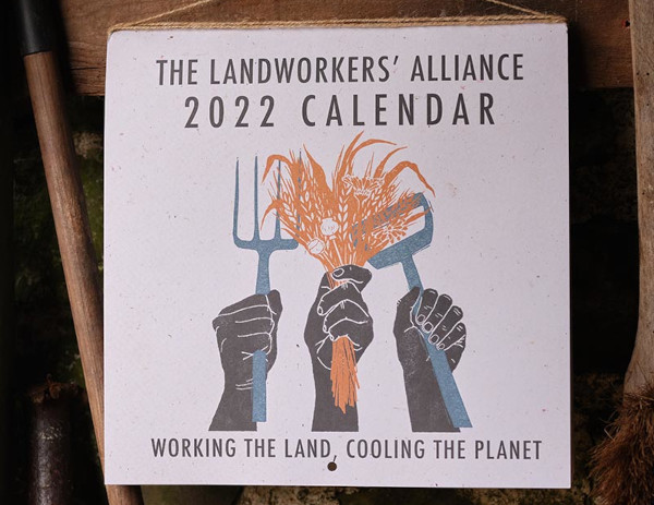 Support the Landworkers’ Alliance by buying their beautiful 2022 calendar