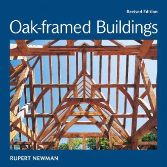 Oak-framed Buildings by Rupert Newman
