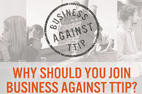 ‘Business Against TTIP’ launched yesterday; we could actually win this