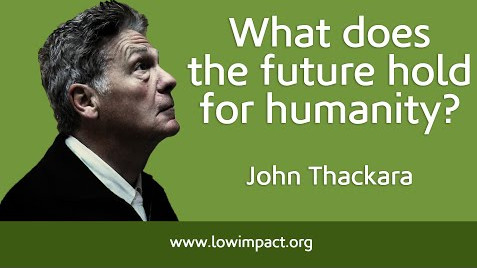 John Thackara: What does the future hold for humanity?
